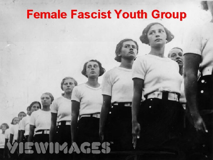 Female Fascist Youth Group 