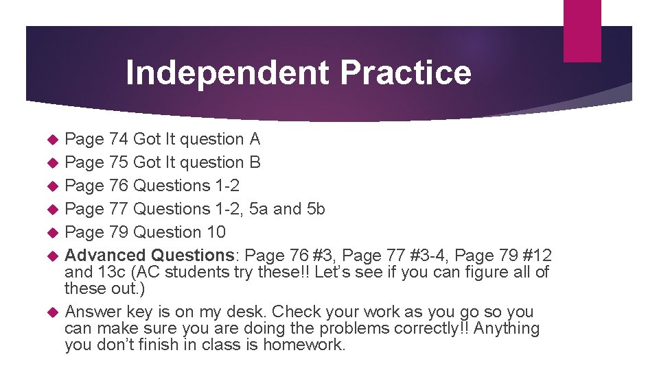 Independent Practice Page 74 Got It question A Page 75 Got It question B