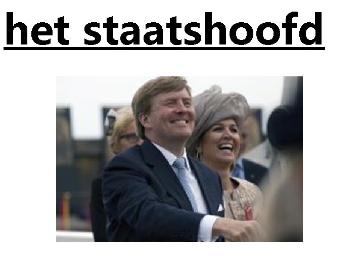 het staatshoofd 