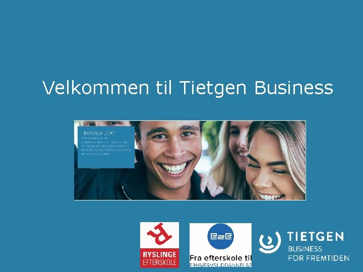 Velkommen til Tietgen Business www. tietgen. dk/Business 