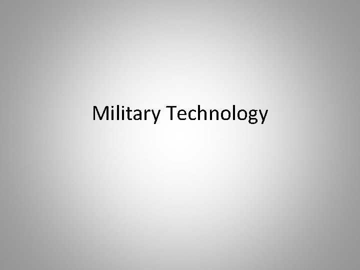 Military Technology 