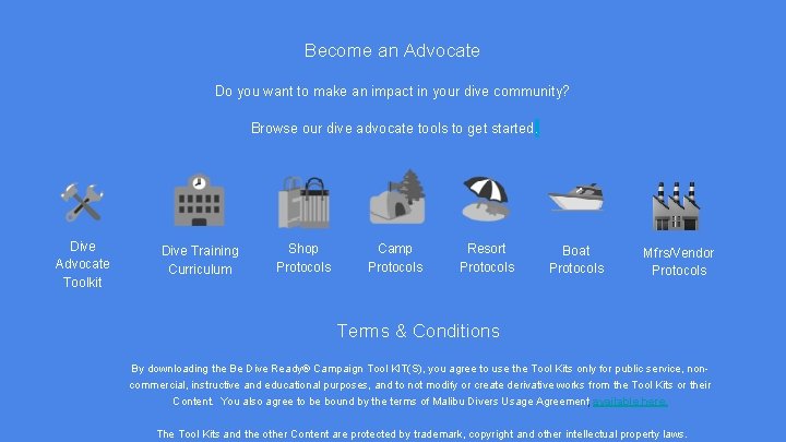 Become an Advocate Do you want to make an impact in your dive community?