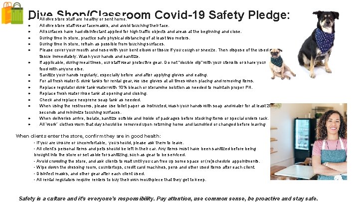 Dive Shop/Classroom Covid-19 Safety Pledge: ● ● ● ● All dive store staff are