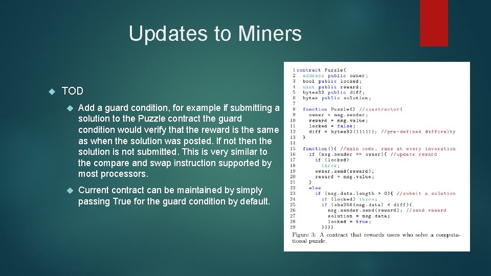 Updates to Miners TOD Add a guard condition, for example if submitting a solution