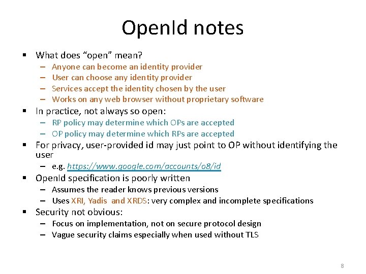 Open. Id notes § What does “open” mean? – – Anyone can become an