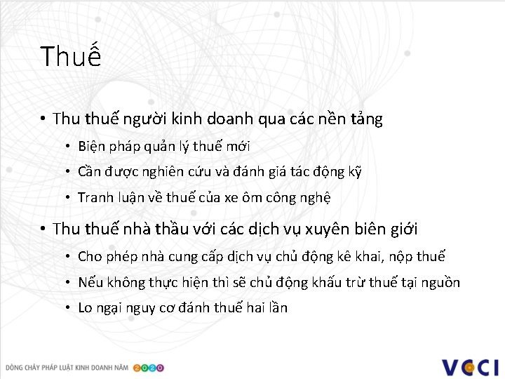 Thuế • Thu thuế người kinh doanh qua các nền tảng • Biện pháp