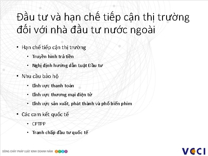 Đầu tư và hạn chế tiếp cận thị trường đối với nhà đầu tư