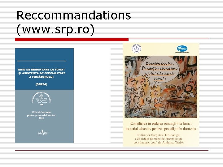 Reccommandations (www. srp. ro) 