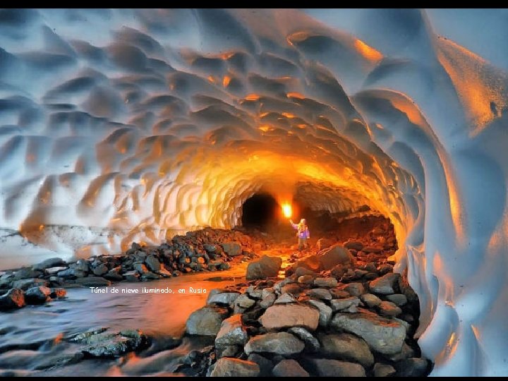 Túnel de nieve iluminado, en Rusia 