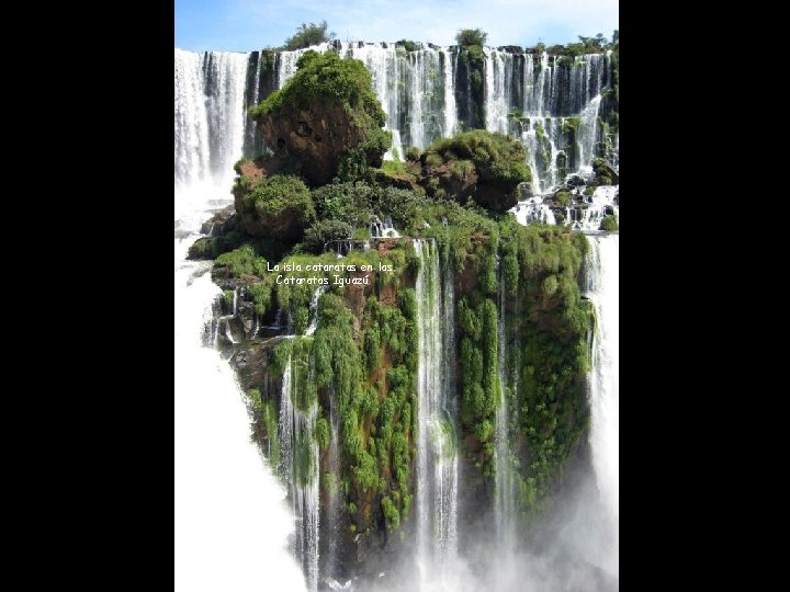 La isla cataratas en las Cataratas Iguazú 