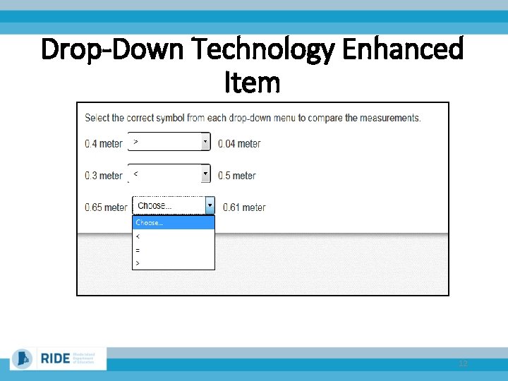 Drop-Down Technology Enhanced Item 12 