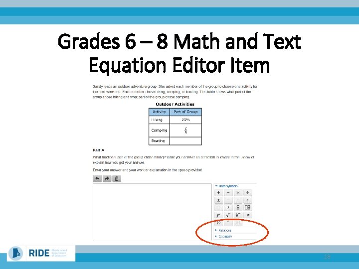 Grades 6 – 8 Math and Text Equation Editor Item 18 