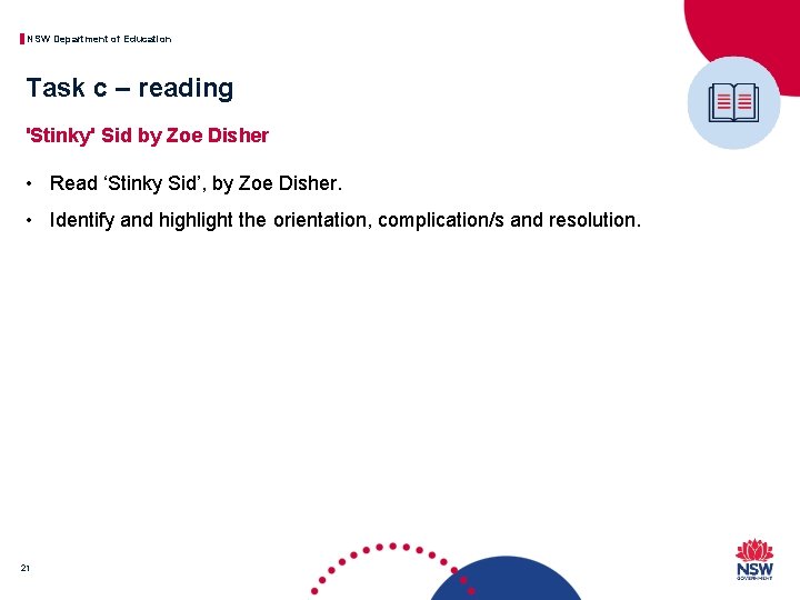 NSW Department of Education Task c – reading 'Stinky' Sid by Zoe Disher •