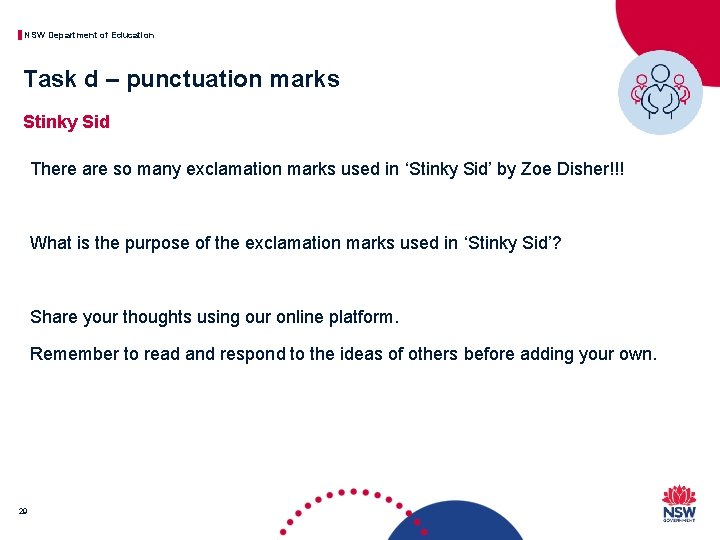 NSW Department of Education Task d – punctuation marks Stinky Sid There are so