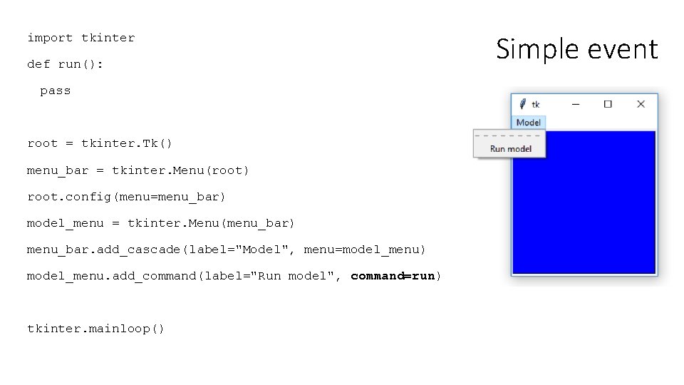 import tkinter def run(): pass root = tkinter. Tk() menu_bar = tkinter. Menu(root) root.