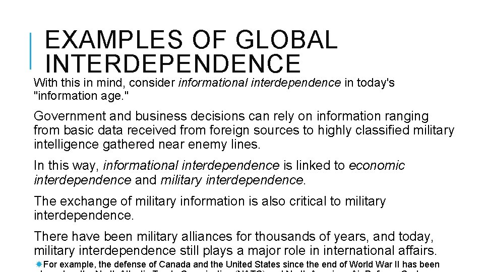 Interdependent Countries Example GLOBAL INTERDEPENDENCE World Issues 120 TECHNOLOGICAL REVOLUTIONS Global