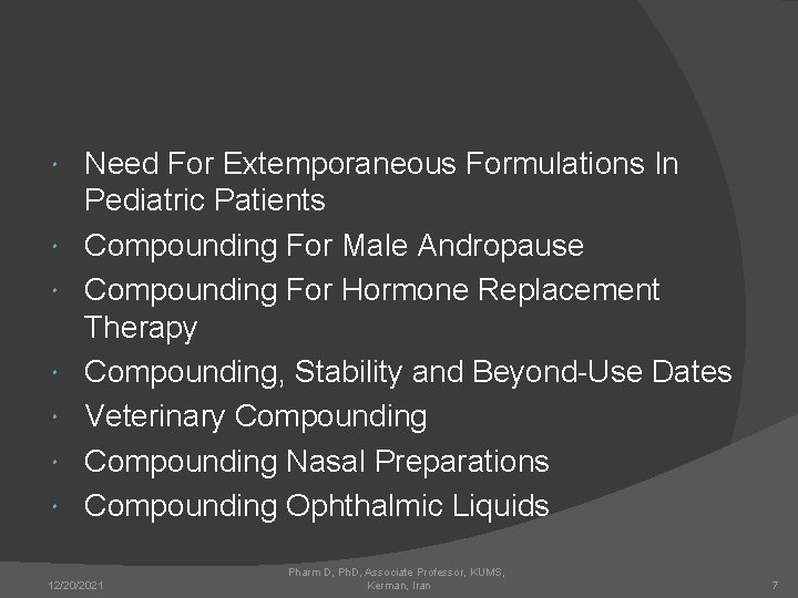  Need For Extemporaneous Formulations In Pediatric Patients Compounding For Male Andropause Compounding For