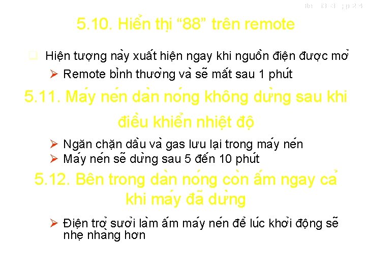 Ref: Si 38 -305; pg 234 5. 10. Hiê n thi “ 88” trên