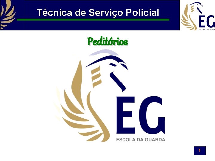 Técnica de Serviço Policial Peditórios 1 