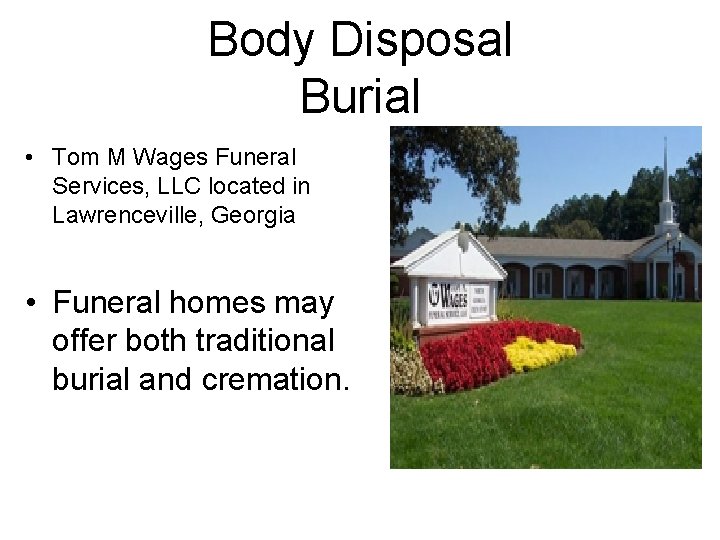 Body Disposal Burial • Tom M Wages Funeral Services, LLC located in Lawrenceville, Georgia
