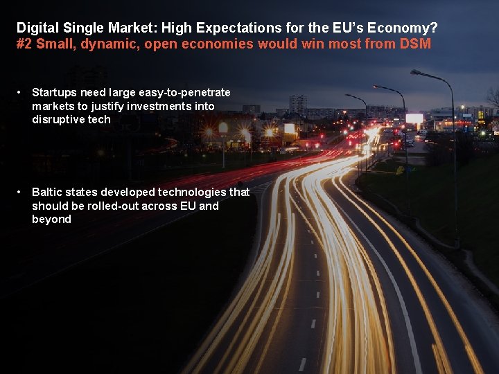 Digital Single Market: High Expectations for the EU’s Economy? #2 Small, dynamic, open economies