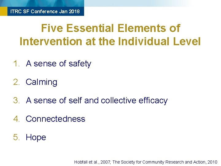 ITRC SF Conference Jan 2018 Five Essential Elements of Intervention at the Individual Level