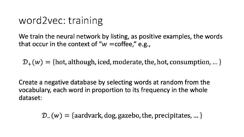 word 2 vec: training • 
