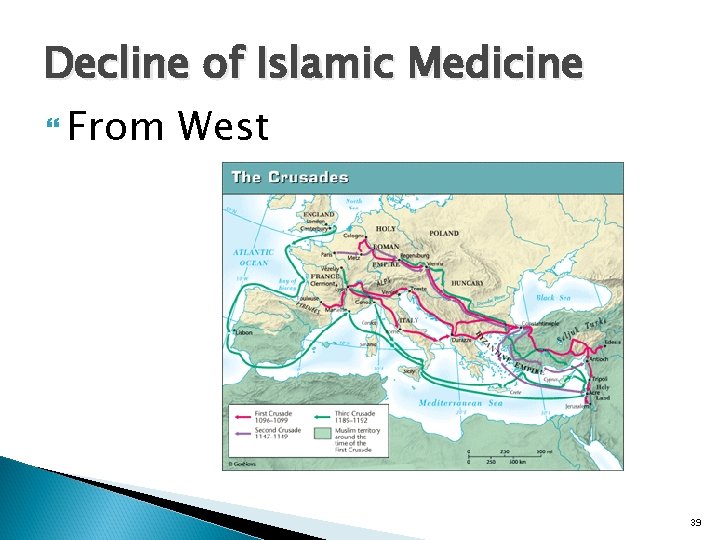 Decline of Islamic Medicine From West 39 