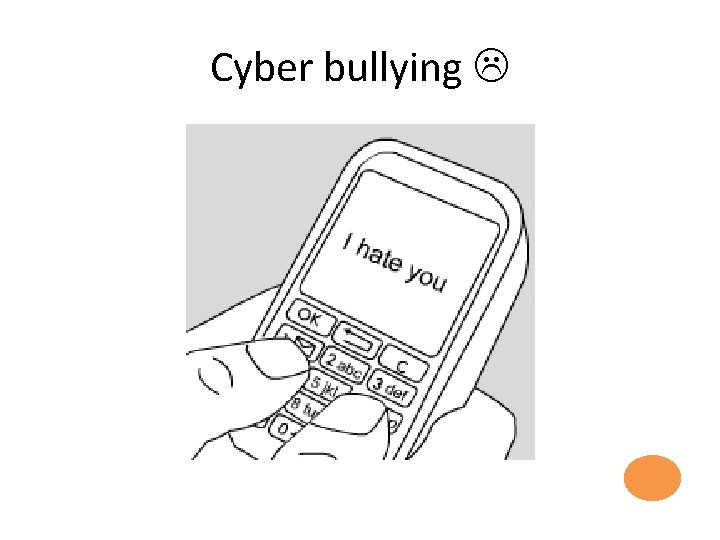 Cyber bullying 