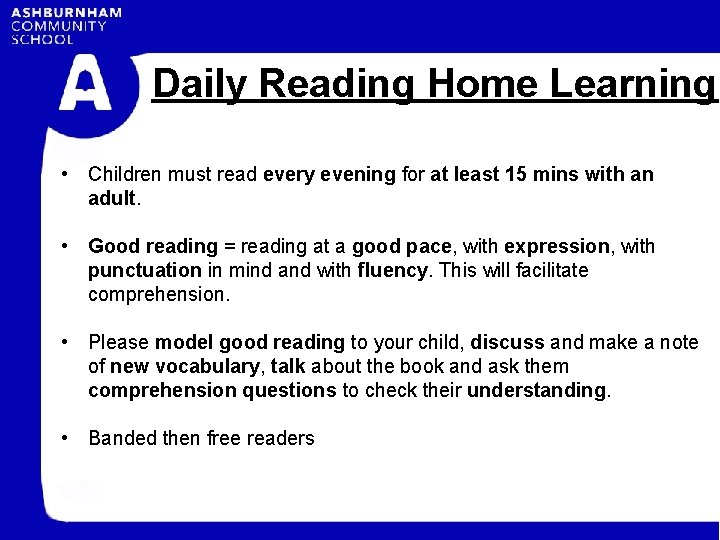 Daily Reading Home Learning • Children must read every evening for at least 15