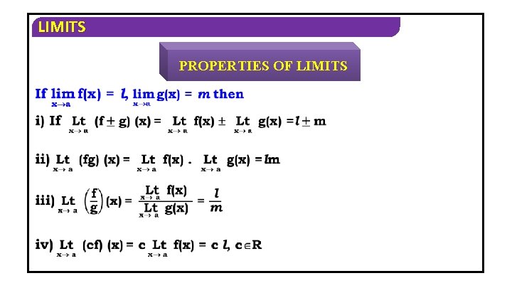 LIMITS PROPERTIES OF LIMITS 