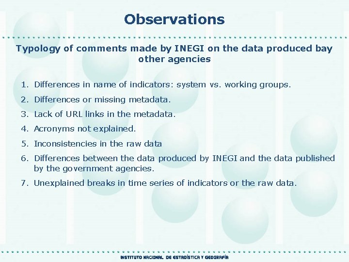 Observations Typology of comments made by INEGI on the data produced bay other agencies
