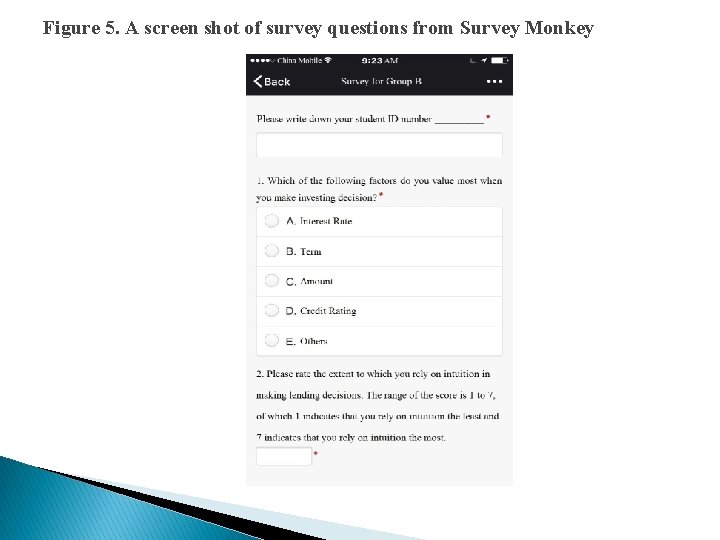 Figure 5. A screen shot of survey questions from Survey Monkey 