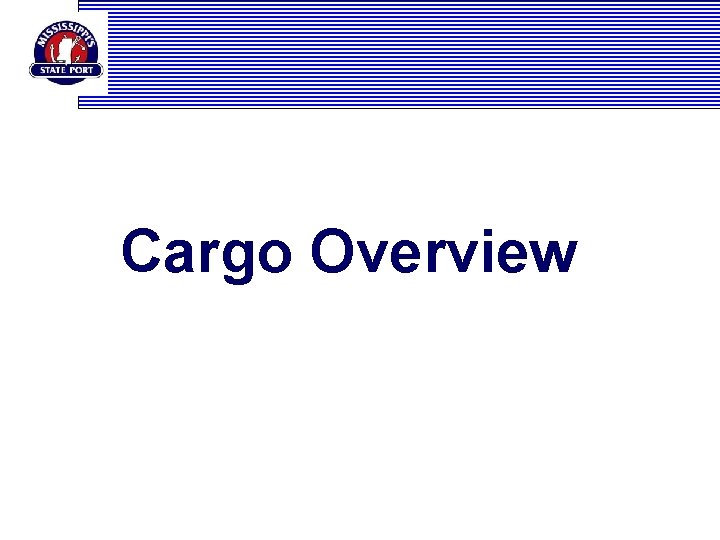 Cargo Overview 