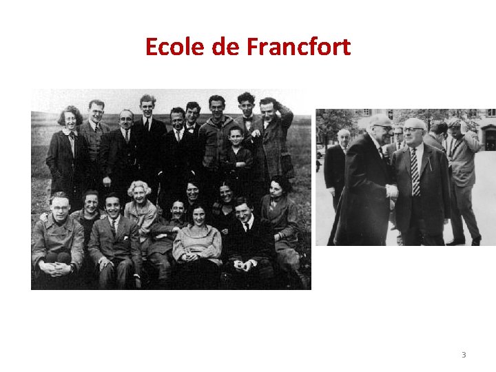 Ecole de Francfort 3 
