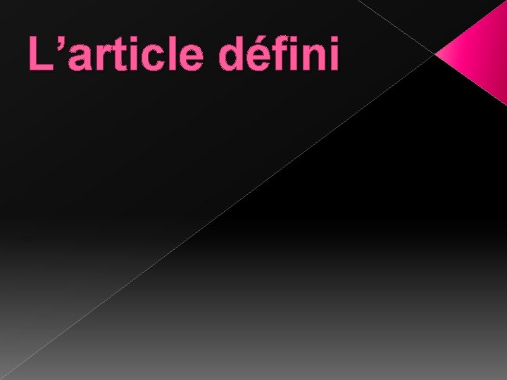 L’article défini 