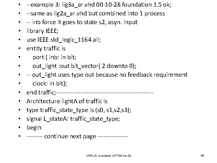  • • • • --example 3: lig 3 a_ar. vhd 00 -10 -28