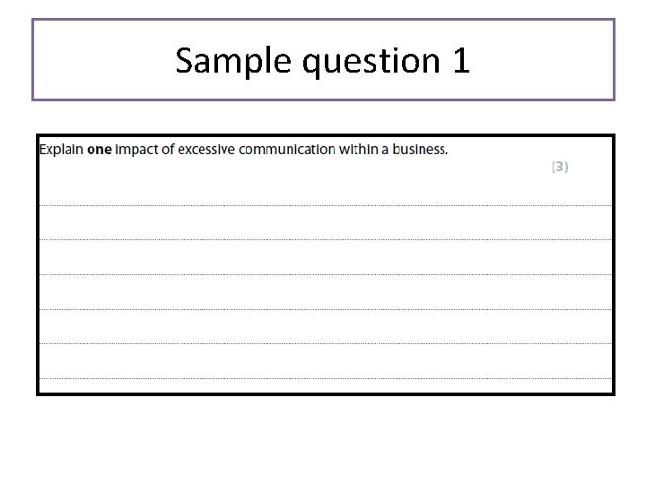 Sample question 1 