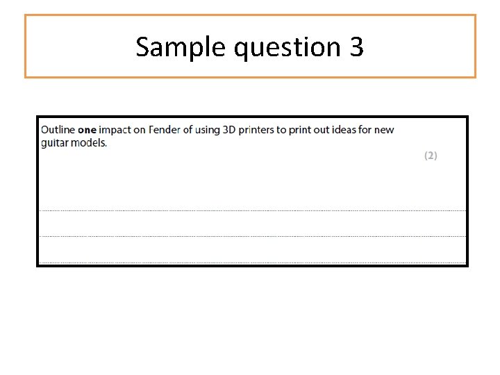 Sample question 3 