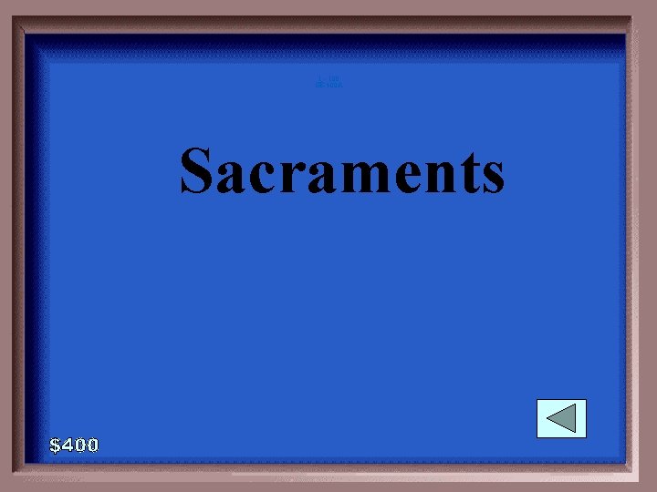 1 - 100 GE-400 A Sacraments 