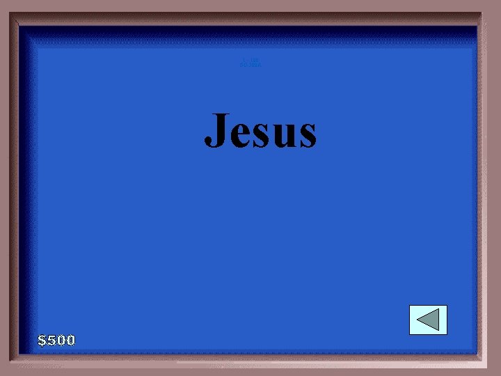1 - 100 GO-500 A Jesus 