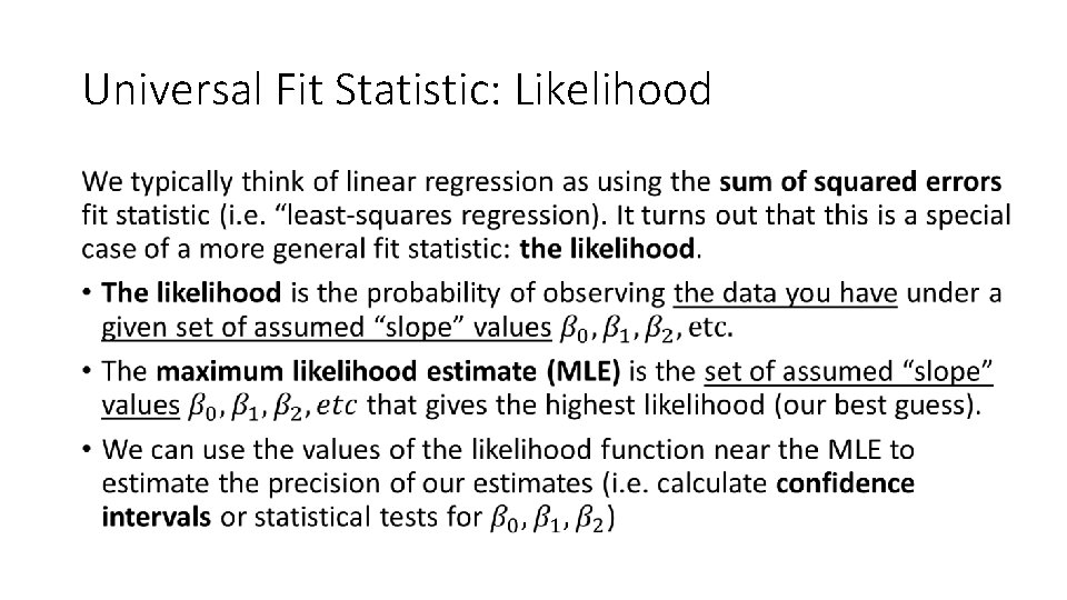 Universal Fit Statistic: Likelihood • 