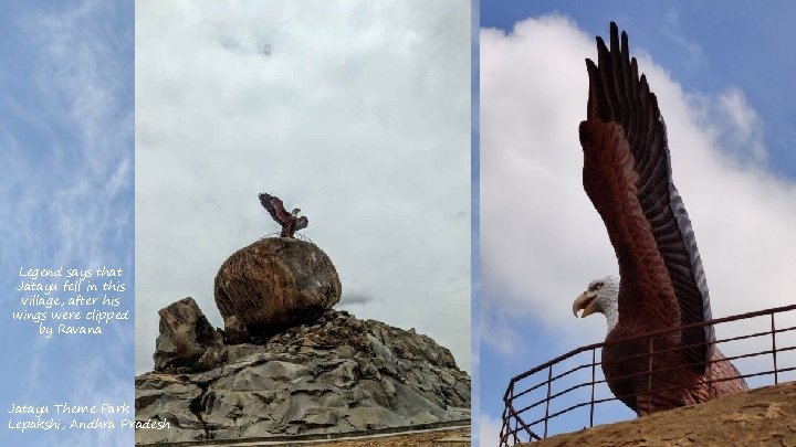 Legend says that Jatayu fell in this village, after his wings were clipped by