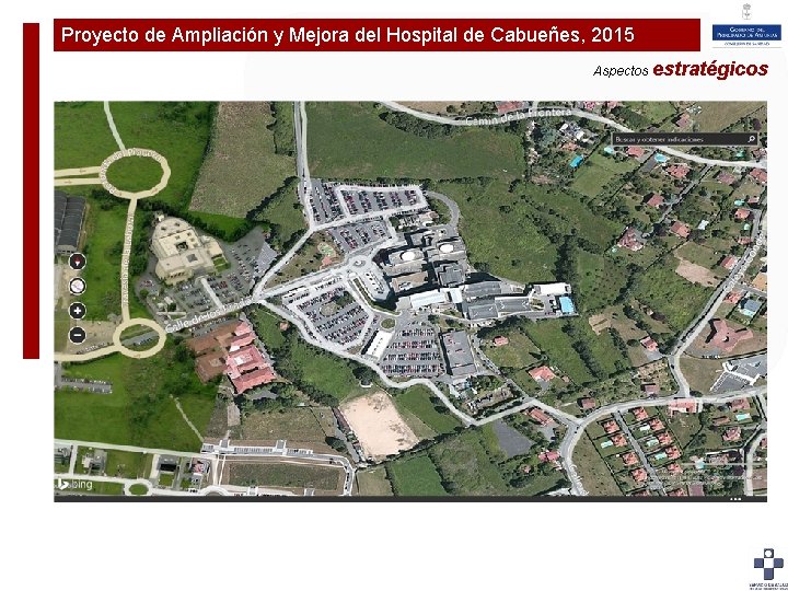 Proyecto de Ampliación y Mejora del Hospital de Cabueñes, 2015 Plan de Ampliaciónestratégicos y