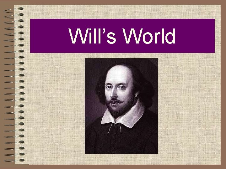 Will’s World 