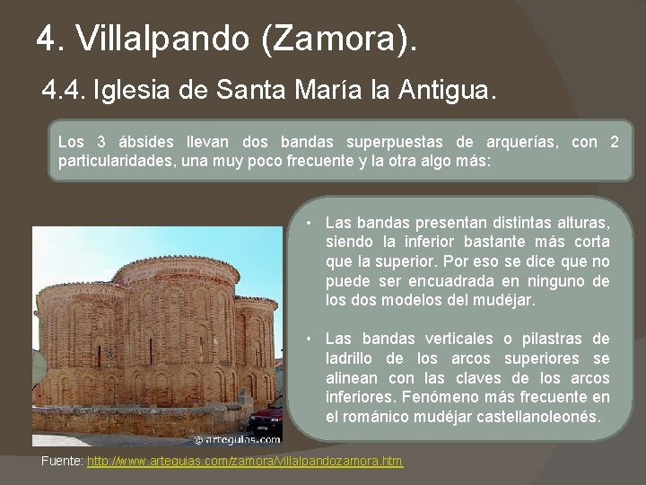 4. Villalpando (Zamora). 4. 4. Iglesia de Santa María la Antigua. Los 3 ábsides