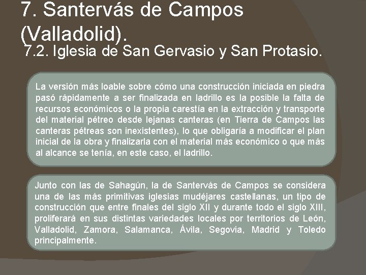 7. Santervás de Campos (Valladolid). 7. 2. Iglesia de San Gervasio y San Protasio.