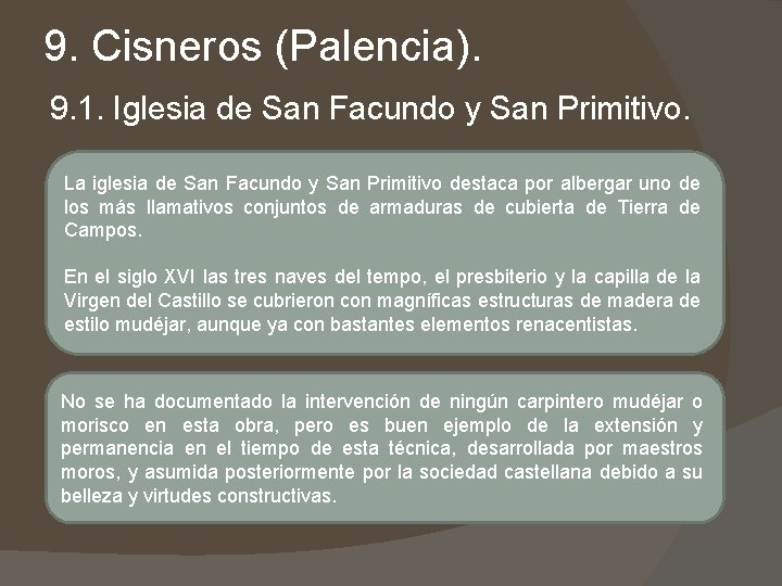 9. Cisneros (Palencia). 9. 1. Iglesia de San Facundo y San Primitivo. La iglesia