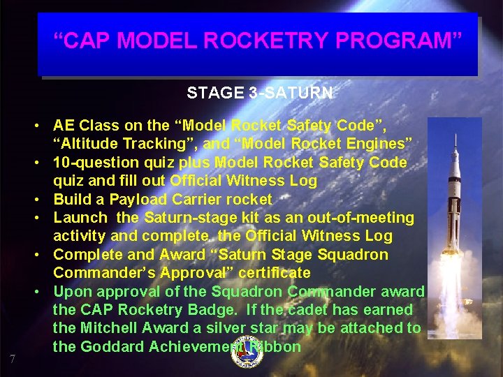 “CAP MODEL ROCKETRY PROGRAM” STAGE 3 -SATURN 7 • AE Class on the “Model