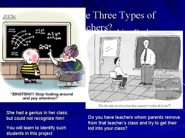 Who Were the Three Types of Teachers? Chairs Facing Rear of Ship—Looking Back to